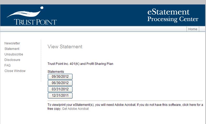 estatements You can sign up to receive electronic statements after you have received your first statement by mail.
