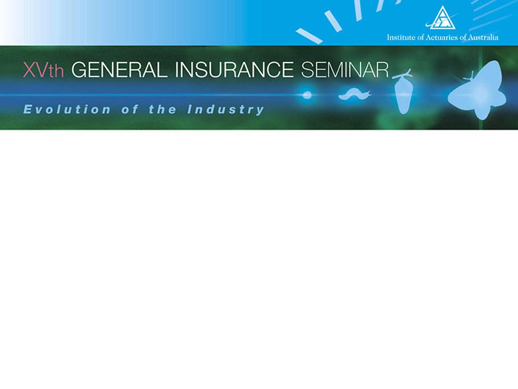 Auditors and General Insurance Actuaries Paul Harris,