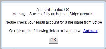 Figure 7 Connect to Stripe Account A dialogue box will appear advising the