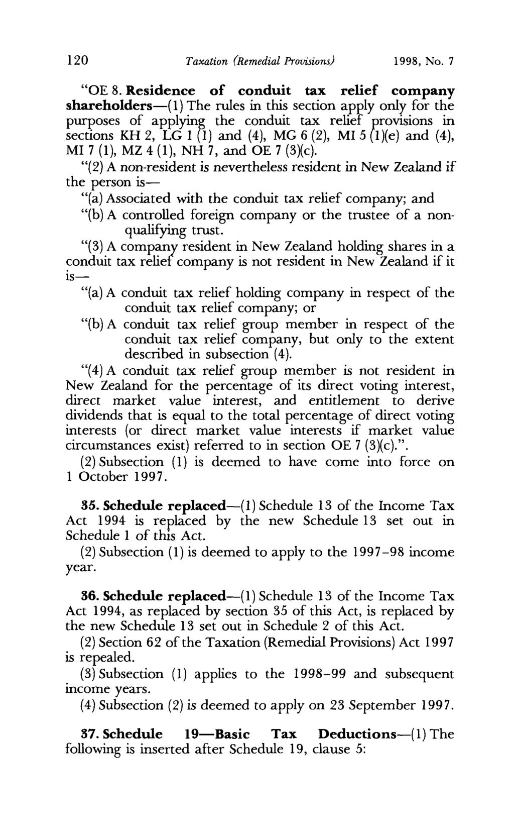 120 Taxation (Remedial Pravisions) 1998, No. 7 "OE 8.