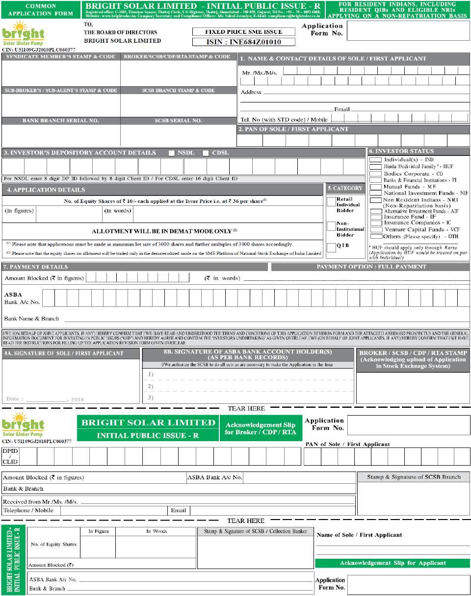 4.1 Instructions For Filing Application Form/ Application Form (Fixed Price Issue) Applicants may note that forms not filled completely or correctly as per instructions provided in this GID, the