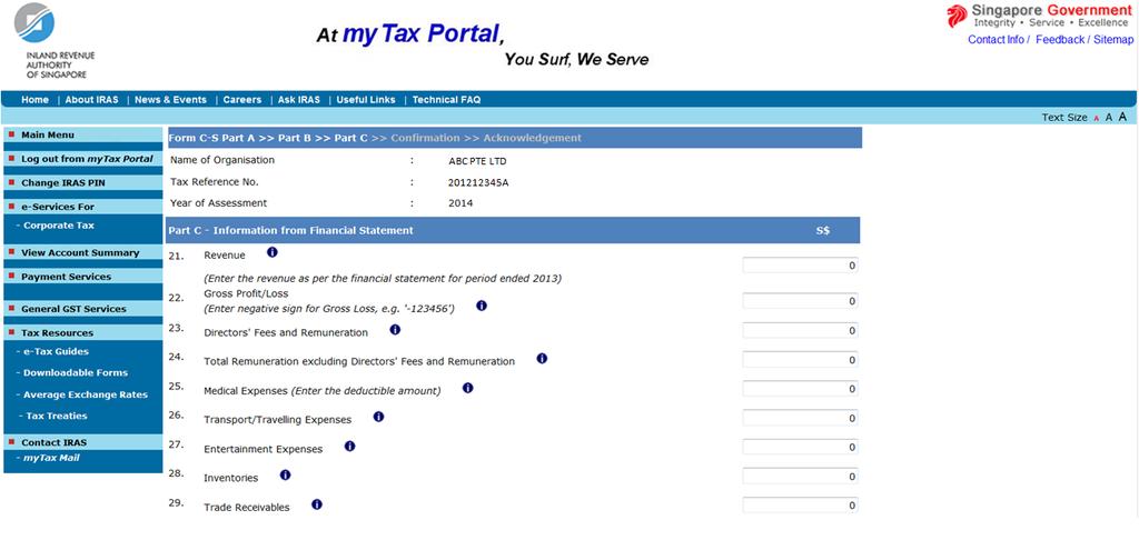 Part C Information from Financial Statement 1 All amount fields in Part C of the Form C-S are pre-filled with 0.