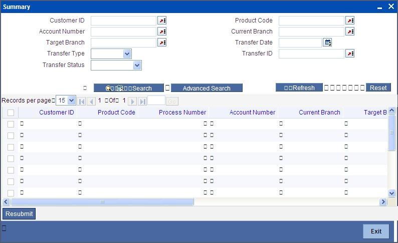 Current Branch Code System displays the current branch code. Current Branch Name System displays the name of the current branch of the mortgage.