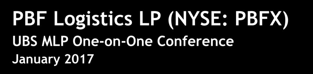 PBF Logistics LP (NYSE: PBFX) UBS
