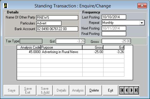 Standing Transactions Livestock Office main menu > Cashbook > Cashbook Standing Transactions Standing cashbook transactions can be used for regular payments eg insurance, hire purchase