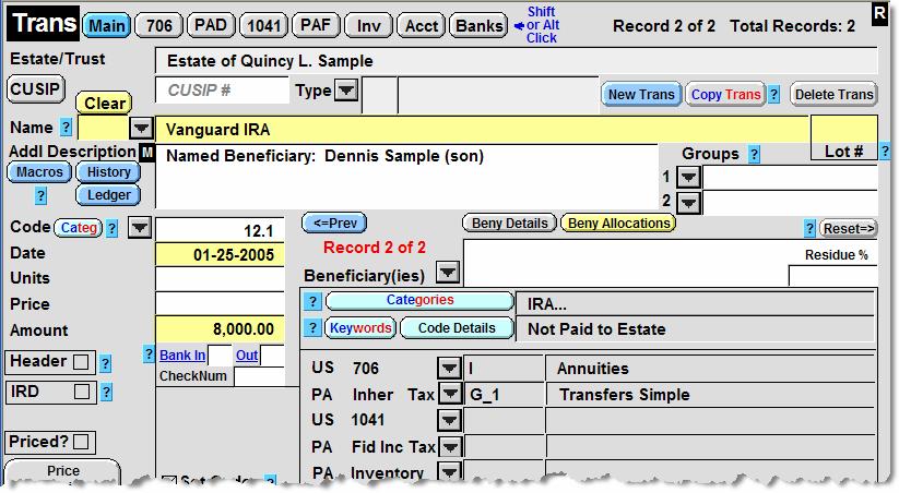 Pre-Residue Allocation: Detail/transaction method This feature is most useful when multiple items are passing to one beneficiary or individual items are passing to multiple beneficiaries.