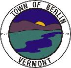 TOWN OF BERLIN VERMONT July 7, 2015 Request
