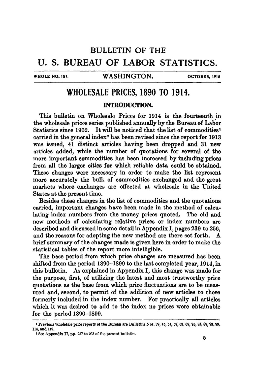 BULLETIN OF THE U. S. BUREAU OF LABOR STATISTICS. WHOLE NO. 181. WASHINGTON. OCTOBER, 1915 WHOLESALE PRICES, 1890 TO INTRODUCTION.