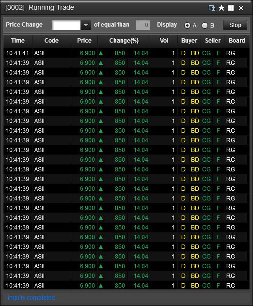 1.7.2 [3001] Running Trade of Watch List Moreover, Running Trade of Watch list screen provides real-time stock execution information only for selected stocks.