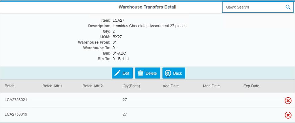If you want to view or edit a transfer row that was already added, just select it from the bottom grid. This will bring up the Warehouse Transfer Detail screen.
