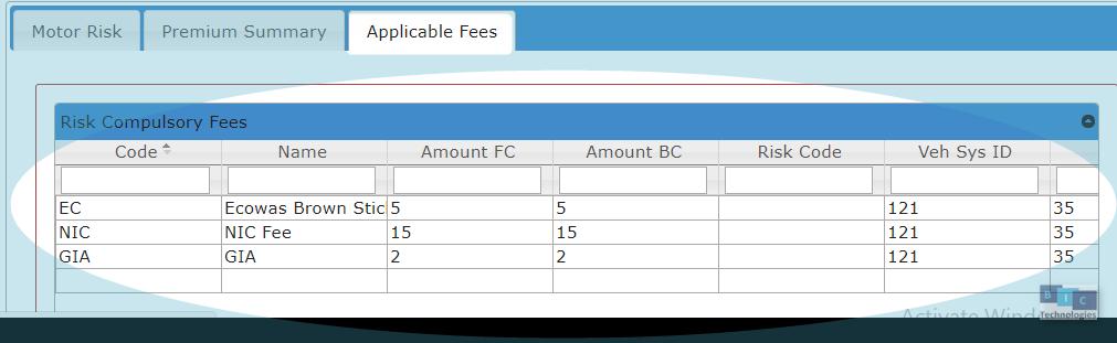 header, risks cover and discount/loadings as illustrated below: Applicable Fees This tab is used
