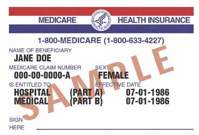 Medicare Card Keep it to accept Medicare Parts A and B or return it to