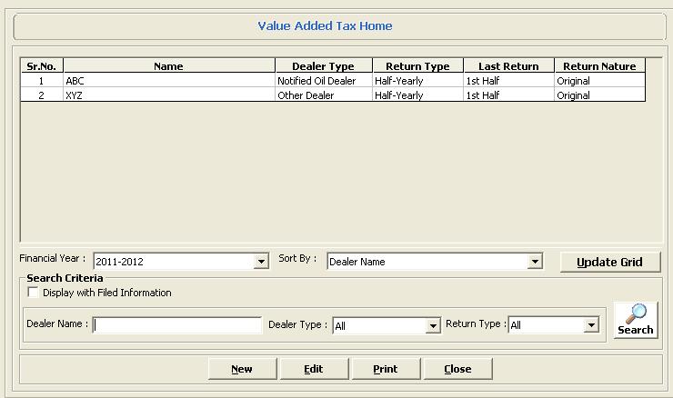 Main Home Page of MVAT : This is the main page of the software where you can see : -> List of Dealers -> There type -> There periodicity of return filing -> There last return filed from the system ->