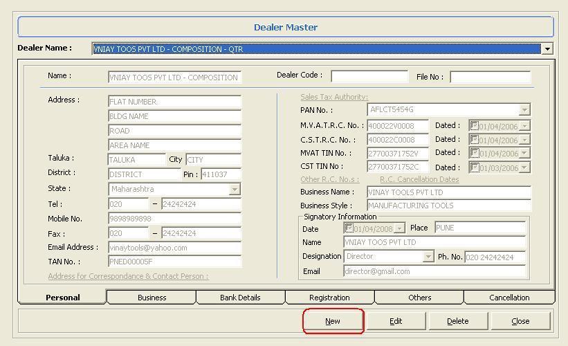 Personal Info of Dealer in MVAT : Before processing for VAT you have to create a dealer.