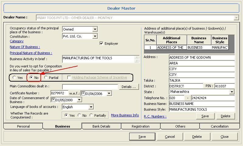 Business Info of Dealer : In this screen you have to fill information related to his business : -> like info about place of business -> like info about constitution -> nature of business ->