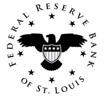 Louis, MO 6366 The views expressed are those of the individual authors and do not necessarily reflect official positions of the Federal Reserve Bank of St.