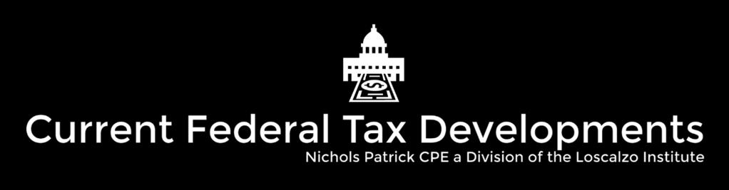 November 6, 2017 Comprehensive Tax Reform Proposal Released.