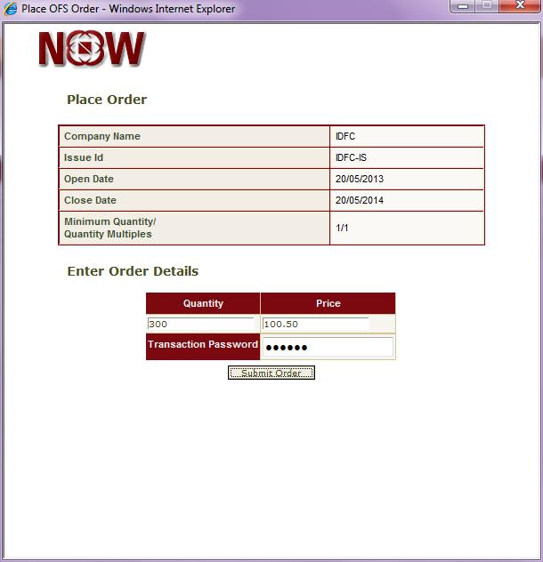 29.3 OFS Order Entry Click on OFS Name in Apply OFS screen to invoke OFS order entry screen Enter Quantity