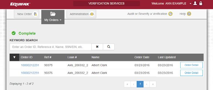 How to Audit or Reverify a Verification Select Audit or Reverify a Verification. * Dependent on your role, i.