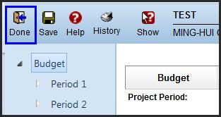 [PD - COMPLETE BUDGET TAB] To complete the Budget page, click on the, and then the budget will be checked off along with a statement in red You are in view only mode due to