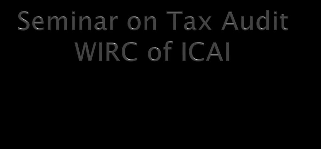 Legal Issues in Tax Audit CA
