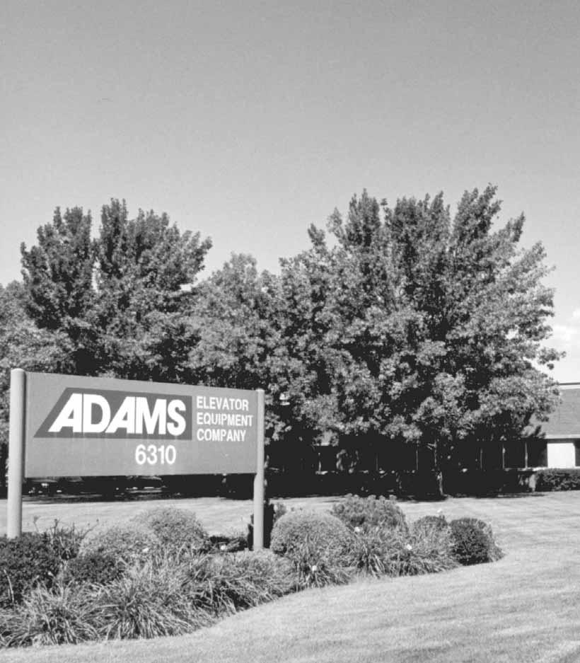 Adams Elevator Equipment Company Niles, IL 2 Fax: