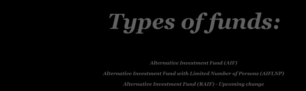 Investment Fund with Limited Number of Persons