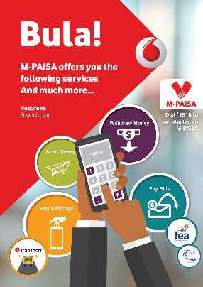 Project: Design and test financial services and delivery models to increase the user base and transaction activity on the Vodafone M-PAiSA Key stats: Country: Fiji / Partner: Vodafone Fiji Date: