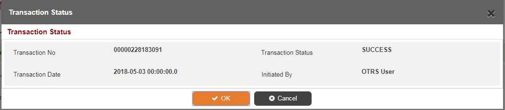 4. Click on Show button. 5. Click Recheck button to check the status (Success, Failure, Initiated etc.). 6. System navigate the another page to show the current status of the transaction. 2.3.