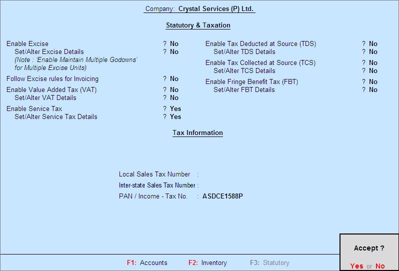 4 Completed Company Service Tax Details Screen 12. Accept the Company Service Tax Details screen. 13.