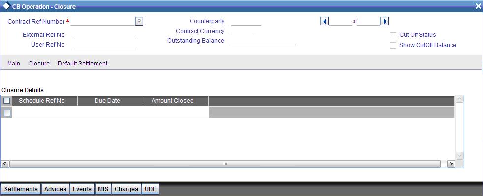 You can capture the details pertaining to closure in the Closure tab. As in the case of payments, so also for closure, you have the option to close a schedule or the contract itself.