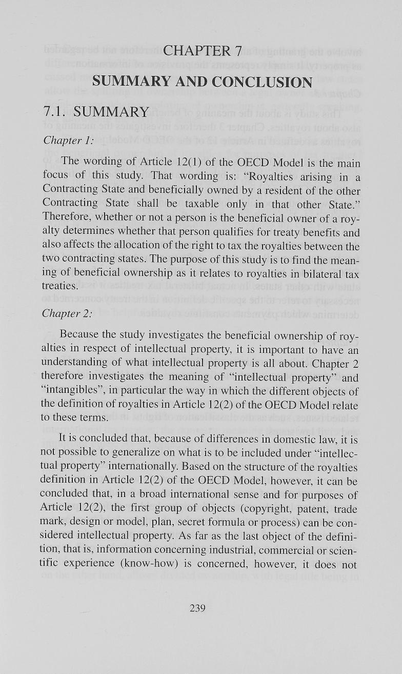 CHAPTER 7 SUMMARY AND CONCLUSION 7.1. SUMMARY Chapter 1: The wording of Article 12(1) of the OECD Model is the main focus of this study.