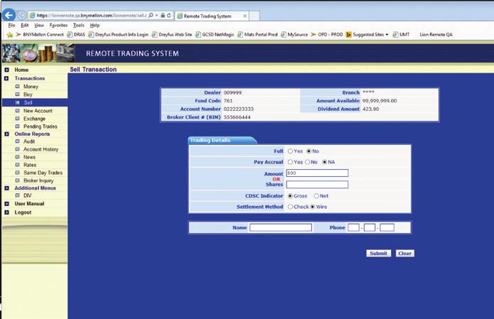 Sell Trade Screen Review the account details Enter transaction details Select submit If an error message appears, contact the Dreyfus Institutional