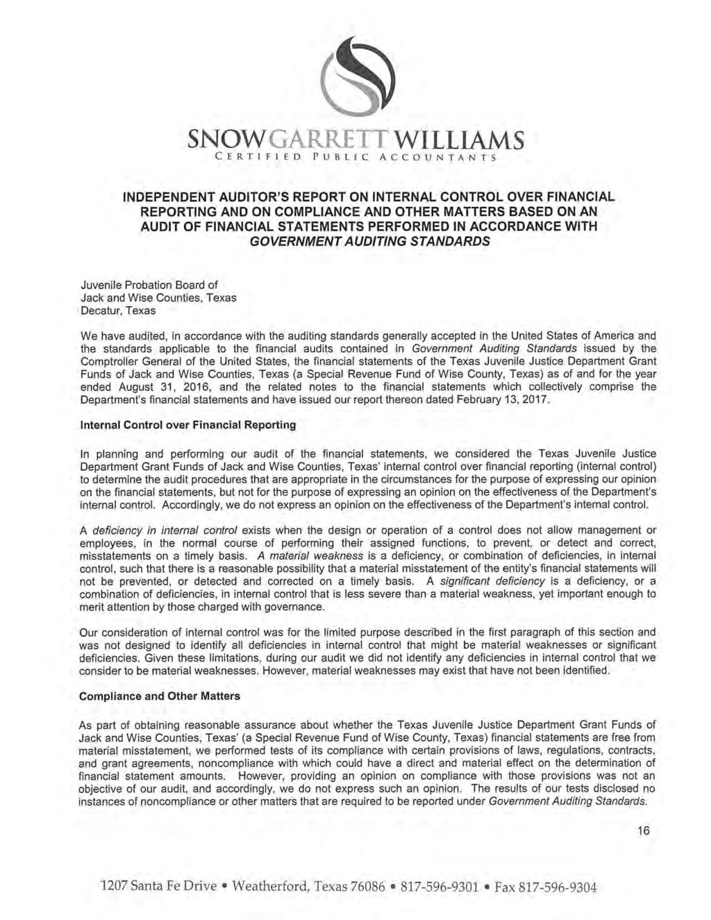 SNOW GARRETT WILLIAMS CERTIFIED PUBLIC ACCOUNTANTS INDEPENDENT AUDITOR'S REPORT ON INTERNAL CONTROL OVER FINANCIAL REPORTING AND ON COMPLIANCE AND OTHER MATTERS BASED ON AN AUDIT OF FINANCIAL
