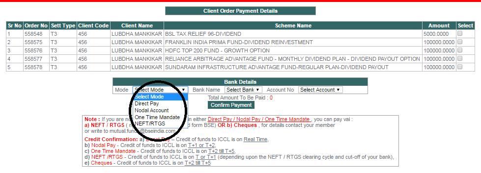 Online Payment Option Payment Gateway Direct Mode Nodal Mode One Time Mandate NEFT RTGS Client can select Direct Pay (There are 7 banks where funds get transferred on real time) : If your bank which