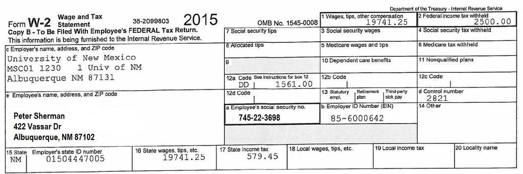 Gross Earned Income Pan 3333 UNM Employer # Box 1 = Wages Box 2 = Federal Tax Withheld Money