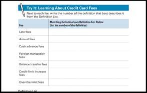 SECTION 1: How Credit Cards Work LEAD ACTIVITY (12 MINUTES) EXERCISE Try It: Learning About Credit Card Fees See page 6 in the Participant Guide.