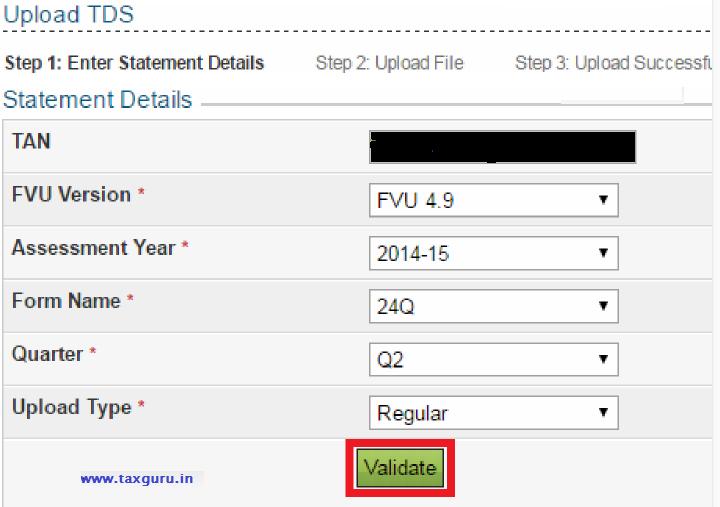 Enter TAN Select Assessment Year Select Form FVU