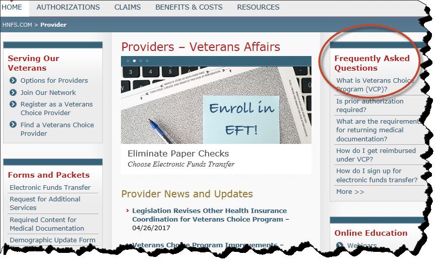 www.hnfs.com/go/va Reminder Many of the top provider inquiries can be answered online! Many of the questions providers ask over the telephone can be answered on our website.