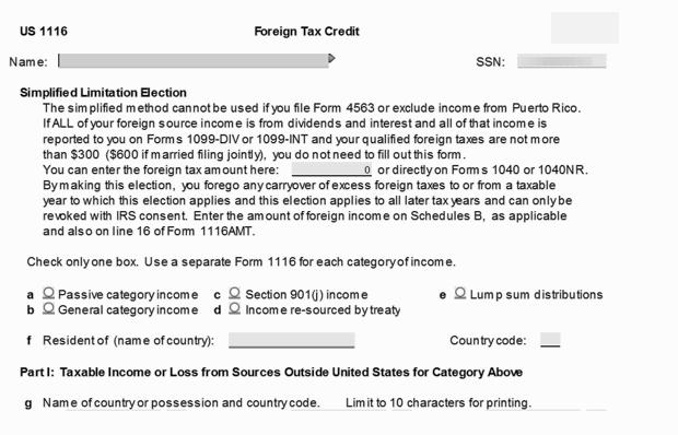 Form 1116 Foreign Tax Credit ONLY the Simplified Limitation Election section of Form 1116 is in scope for Advanced certification.