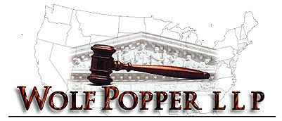 Wolf Popper LLP 845 Third Avenue 12 th Floor New York, NY 10022 Tel: (212) 759-4600 Fax: (212) 486-2093 11 Grace Avenue Suite 400 Great Neck, NY