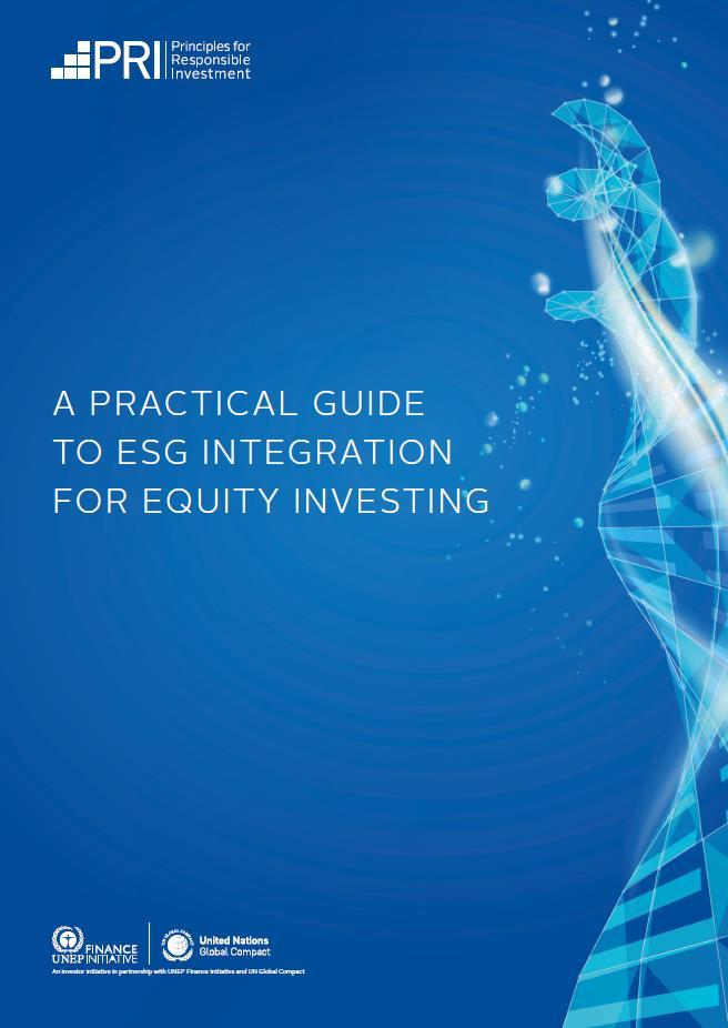 PRI s integration publications Integrated Analysis publication (2013) o Case studies on integration in fundamental investment strategies.