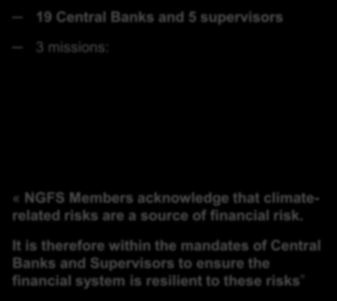 Central Banks Mobilization on Climate Change Reiterate France s commitment Organized by President Macron on Dec.
