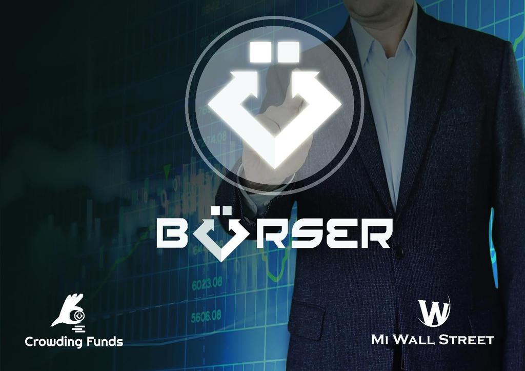 What makes BÖRSER different? Most Cryptocurrencies (if not all) are not backed by any real assets and its success depends of its technology alone.