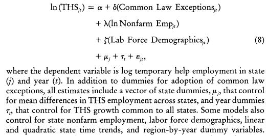 2. Autor (2003)2 examines whether state law regarding worker dismissal affects the share of workers in temporary employment.