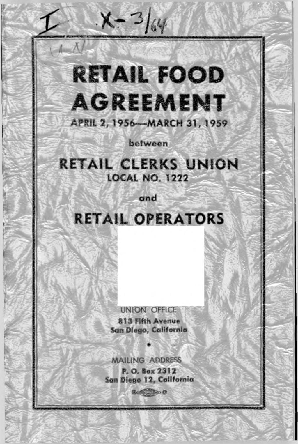 3T----- ------- i RETAIL FOOD AGREEMENT APRIL 2, 1956 MARCH
