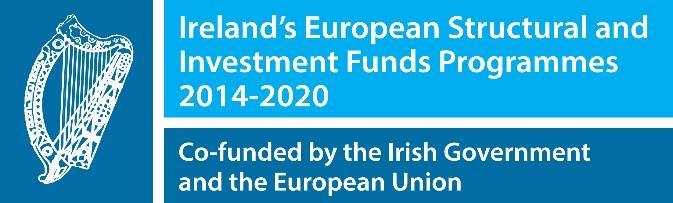 Annex II: Ireland s ESIF Logo Ireland s ESIF logo and the EU flag must be used for all Operations that have or will receive EU funding.