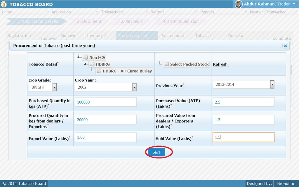 5.5. Procurement of Tobacco: Click on the Procurement of Tobacco tab and add details, to do so trader can click on the add button on the right