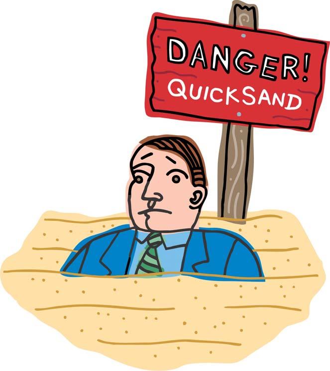 ... out of the quicksand