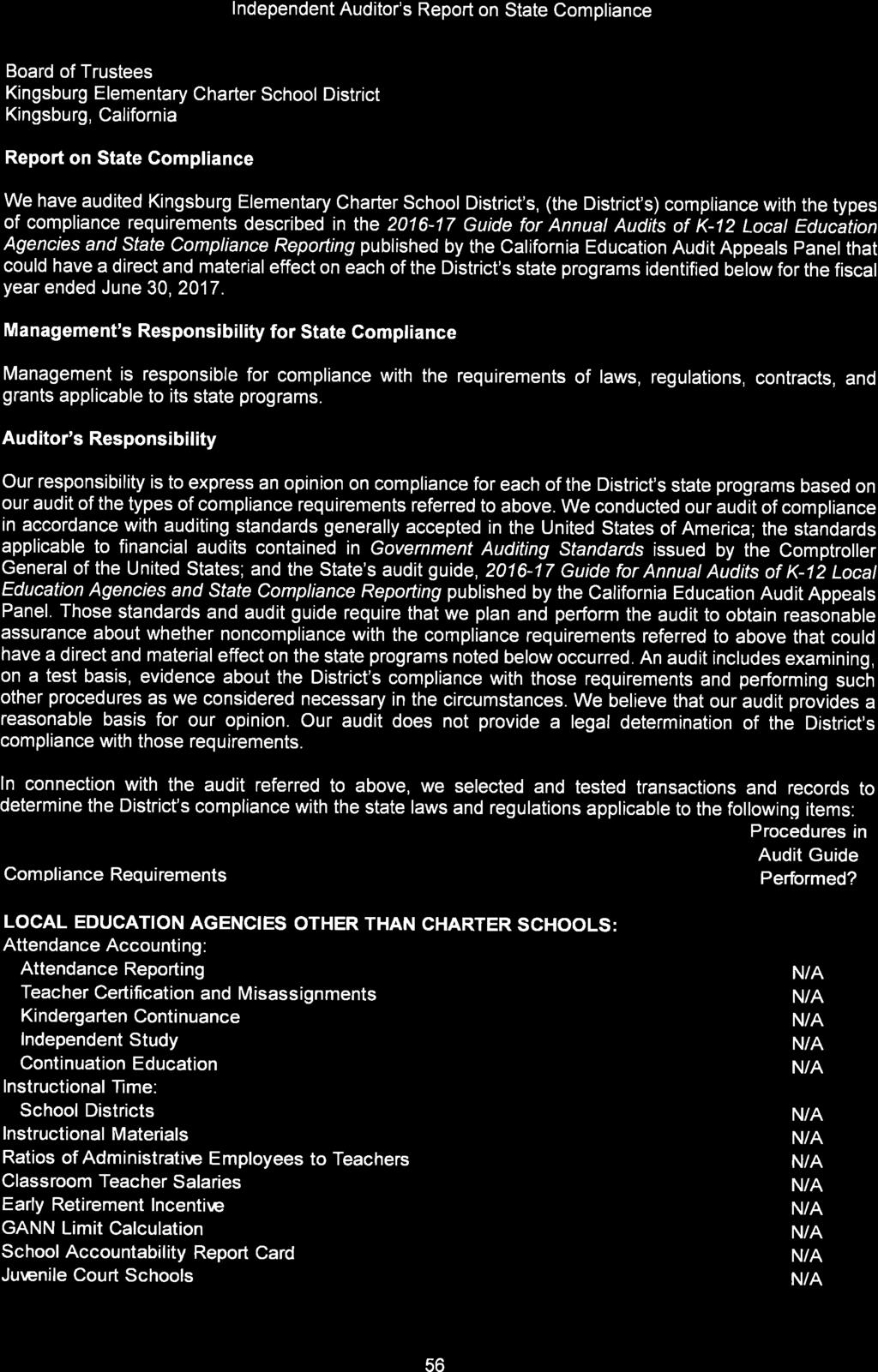 lndependent Auditor's Report on State Compliance Board of Trustees Kingsburg Elementary Charter School District Kingsburg, California Report on State Compliance We have audited Kingsburg Elementary